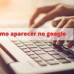 Como escrever para ser lido com técnicas de SEO