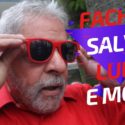 Fachin livra Lula e Moro para evitar vexame e cascata de processos